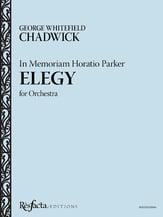 Elegy In Memoriam Horatio Parker Orchestra sheet music cover